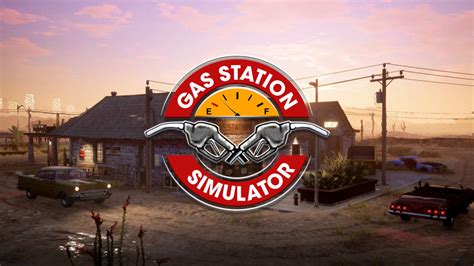 Gas Station Simulator: A Deep Dive into Fuel-Pumped Fun and Entrepreneurial Mayhem!